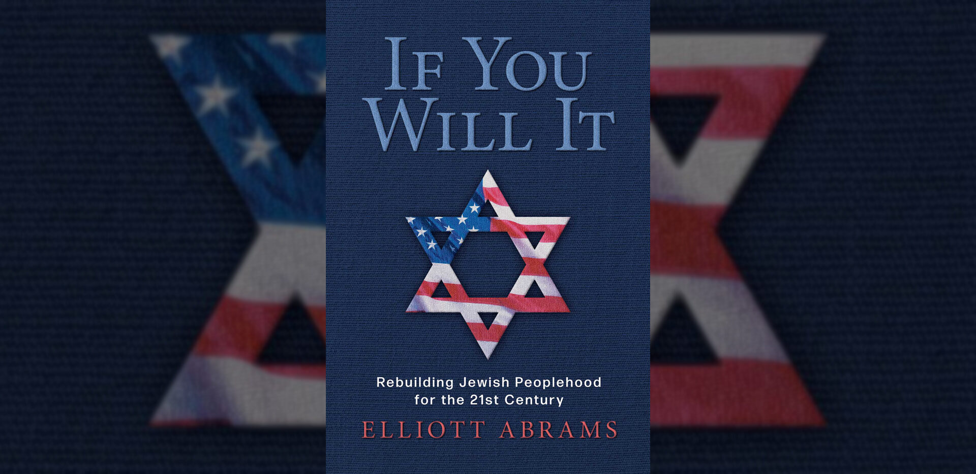 Image for Elliott Abrams on Whether American Jewry Can Restore Its Sense of Peoplehood